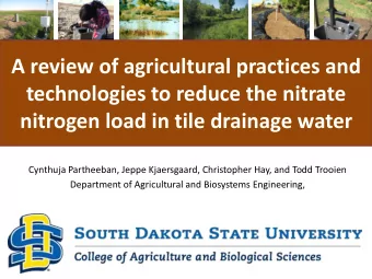A review of agricultural practices and  technologies to reduce the nitrate  nitrogen load in tile