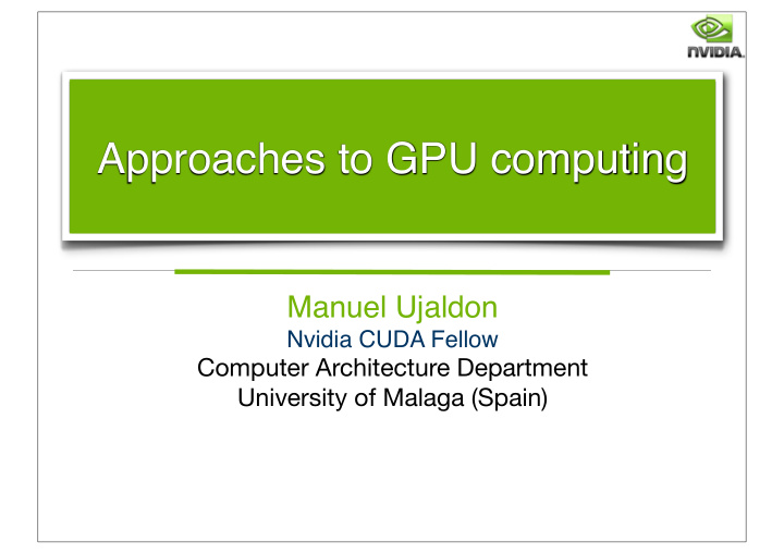 approaches to gpu computing