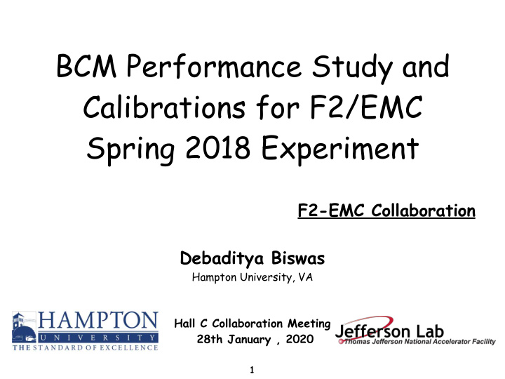 bcm performance study and calibrations for f2 emc spring