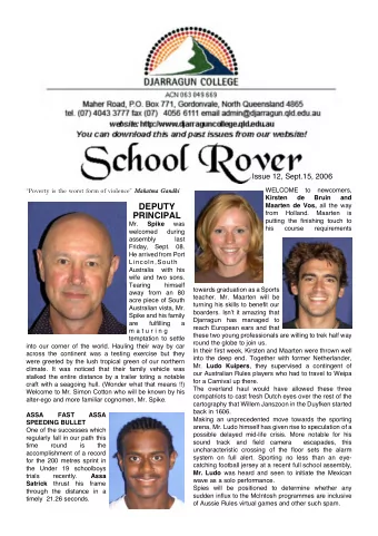 DEPUTY Maarten de Vos, all the way  from  Holland.  Maarten  is PRINCIPAL  putting the finishing