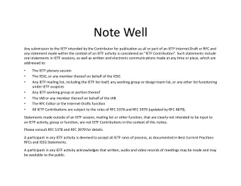 Note  Well    Any  submission  to  the  IETF  intended  by  the