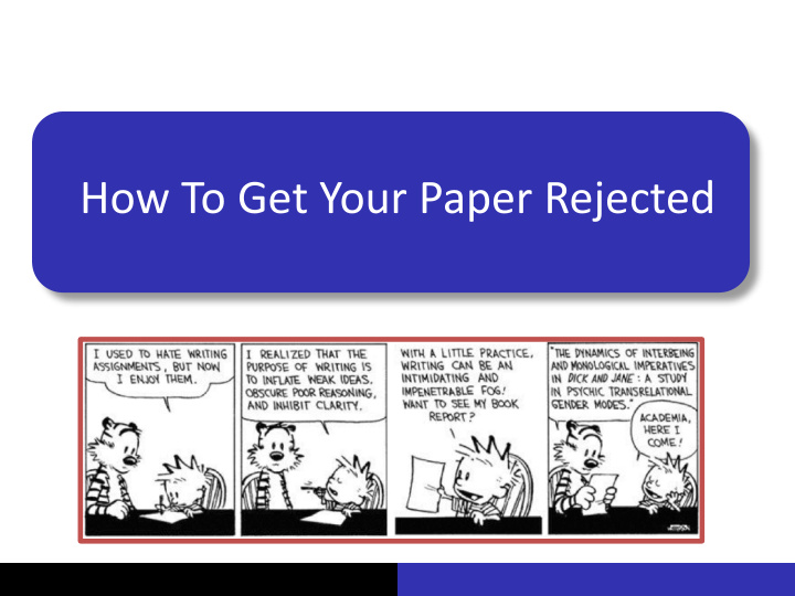 how to get your paper rejected