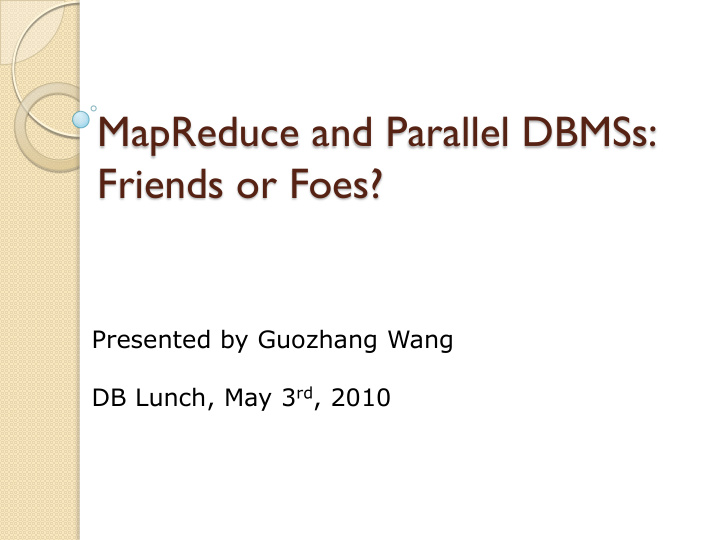 mapreduce and parallel dbmss