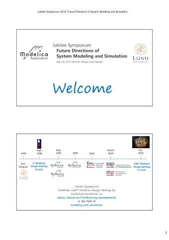Welcome  Sept.  Oct.  Sept.  March  1997  2000  2019  1978  1996  2010  2019 1 st Modelica 100 th