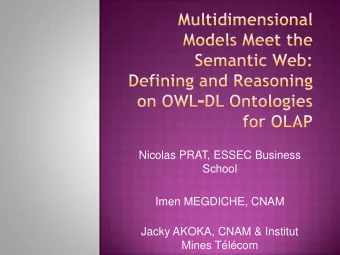 School  Imen MEGDICHE, CNAM  Jacky AKOKA, CNAM &amp; Institut  Mines Tlcom  Introduction