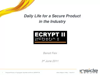 in the Industry  Benoit Feix 3 rd June 2011 Albena, Bulgaria, 29 May  3 June 2011  1  Design and