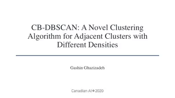 CB-DBSCAN: A Novel Clustering  Algorithm for Adjacent Clusters with  Different Densities  Gashin