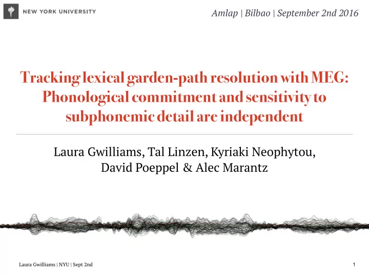 tracking lexical garden path resolution with meg