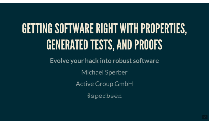 getting software right with properties getting software