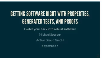 GETTING SOFTWARE RIGHT WITH PROPERTIES,  GETTING SOFTWARE RIGHT WITH PROPERTIES,  GENERATED TESTS,