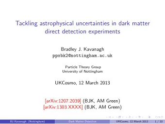 Tackling astrophysical uncertainties in dark matter  direct detection experiments  Bradley J.