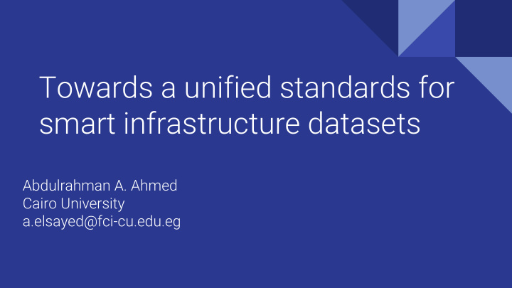 towards a unified standards for smart infrastructure