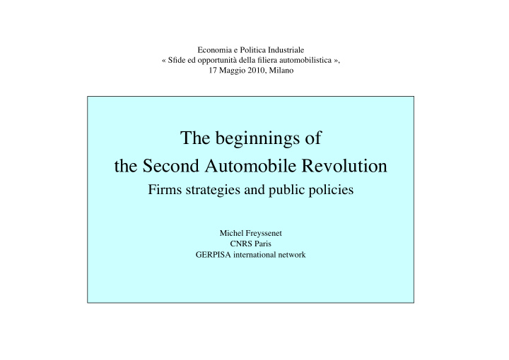 the beginnings of the second automobile revolution