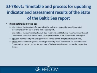 3J-7Rev1: Timetable and process for updating  indicator and assessment results of the State  of the