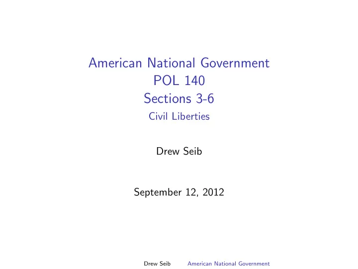 american national government pol 140 sections 3 6