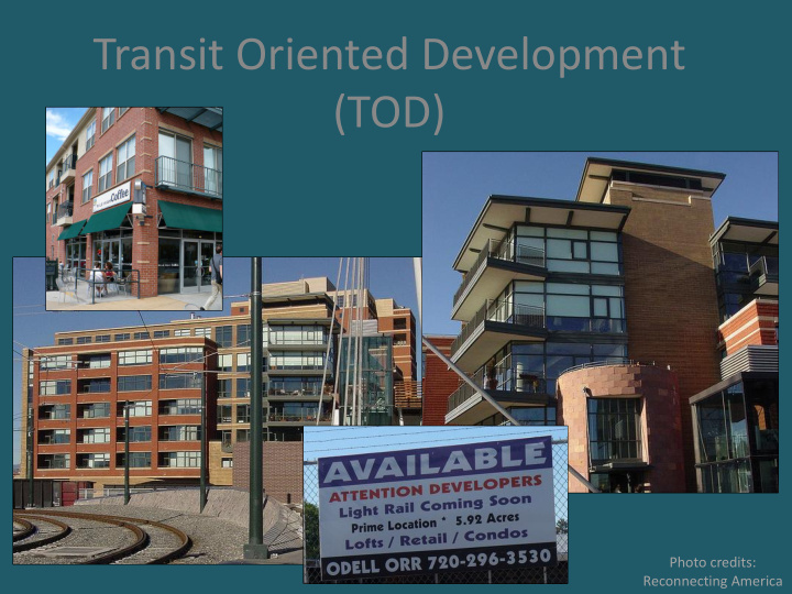 transit oriented development