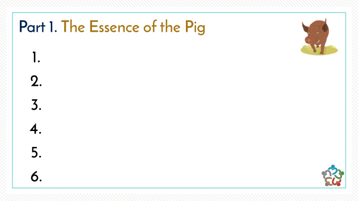 part 1 the essence of the pig 1 2 3 4 5 6 part 1 the