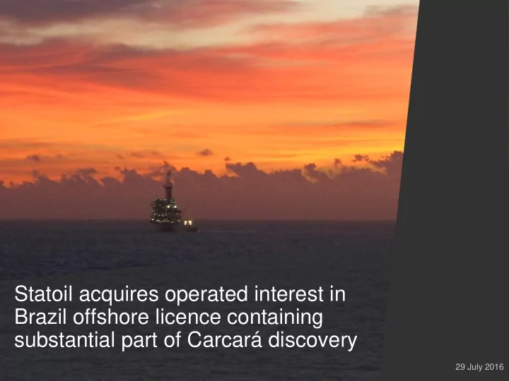 statoil acquires operated interest in brazil offshore