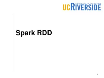 Spark RDD  1  Where are we?  Distributed storage in HDFS  MapReduce query execution in Hadoop