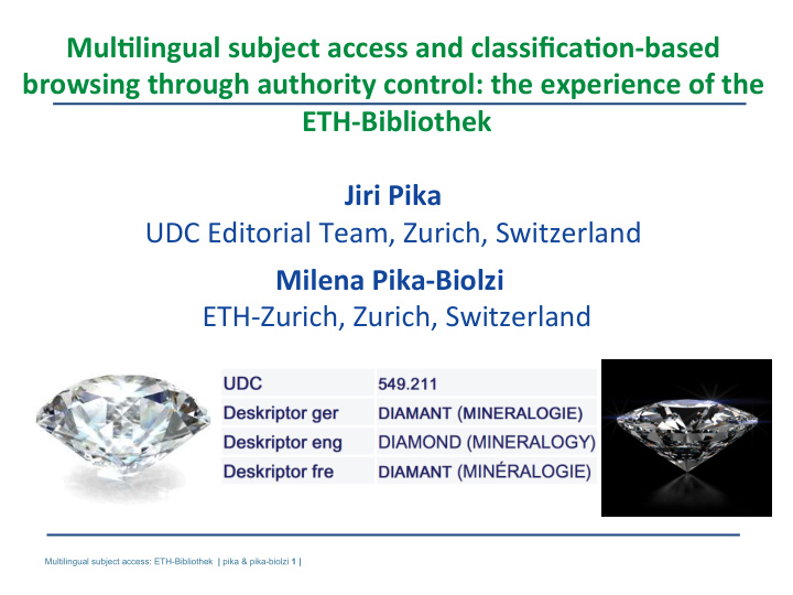 mul lingual subject access and classifica on based