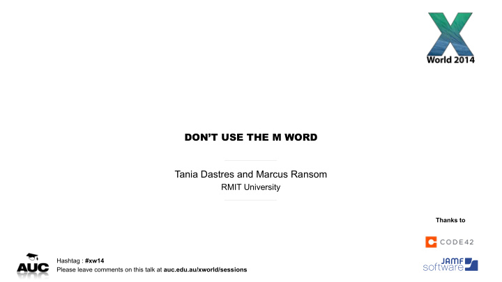 don t use the m word tania dastres and marcus ransom