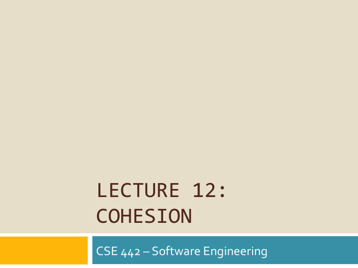 lecture 12 cohesion