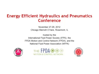 Thank you to our sponsor!  Energy Efficient Hydraulics and Pneumatics Conference  November 27-29,