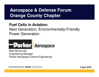 Aerospace &amp; Defense Forum  Orange County Chapter  Fuel Cells in Aviation:  Next Generation,