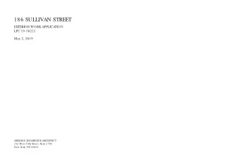 186 SULLIVAN STREET  EXTERIOR WORK APPLICATION  LPC 19-38221  May 2, 2019  ARMAND LEGARDEUR
