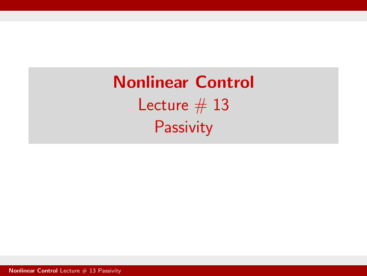 nonlinear control lecture 13 passivity