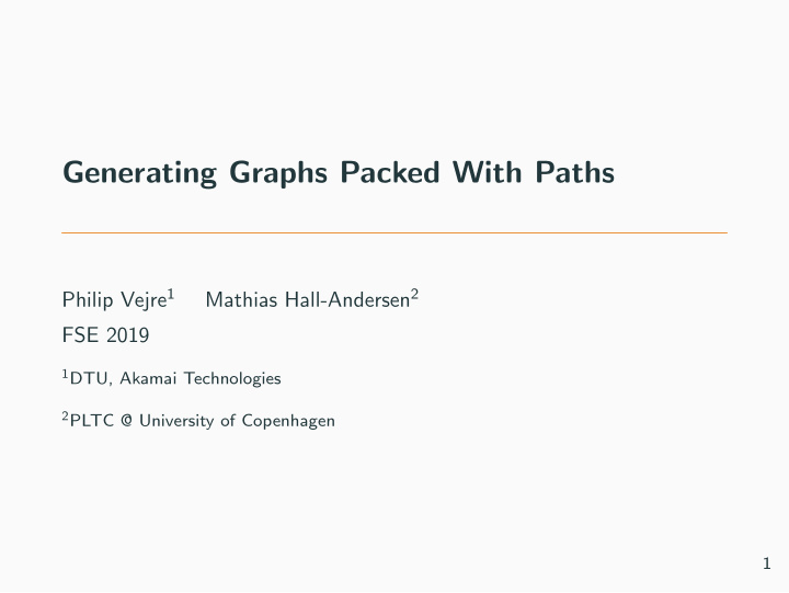 generating graphs packed with paths