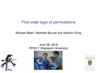 First order logic of permutations  Michael Albert, Mathilde Bouvel and Valentin Fray  June 28,