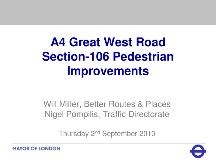 a4 great west road section 106 pedestrian improvements