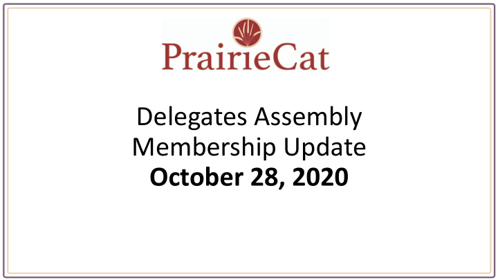 delegates assembly