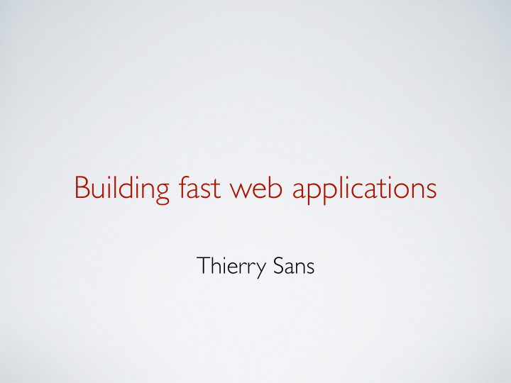 building fast web applications