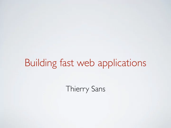 building fast web applications