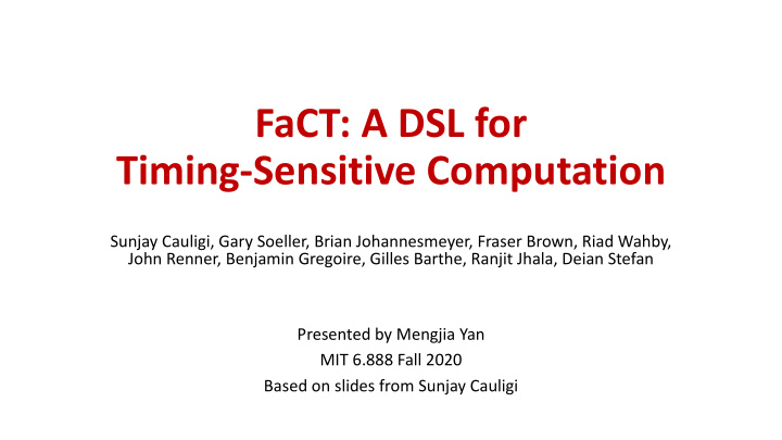 fact a dsl for timing sensitive computation