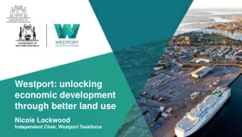 economic development  through better land use  Nicole Lockwood  Independent Chair, Westport