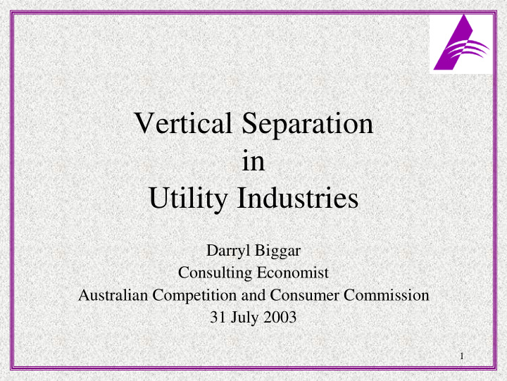 vertical separation in utility industries