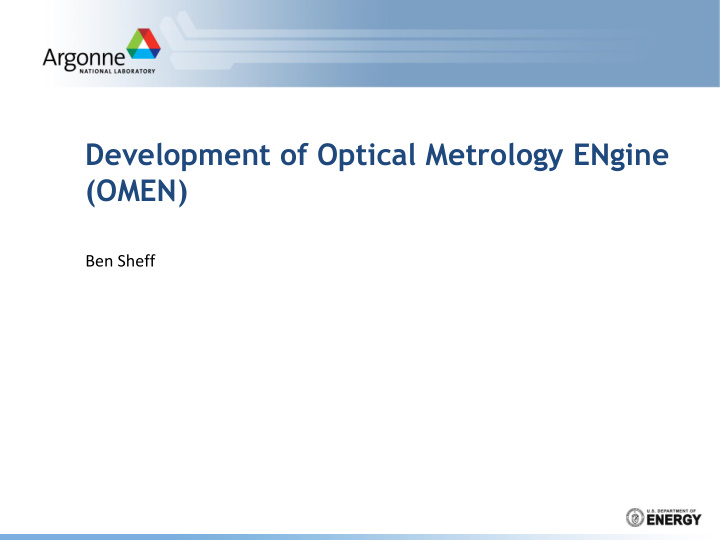 development of optical metrology engine