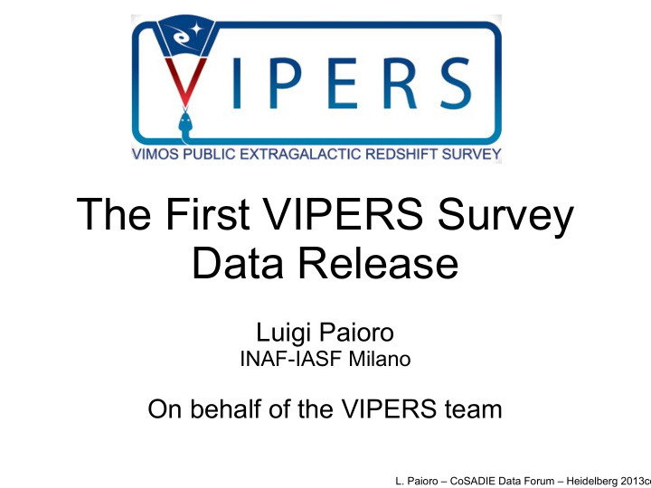 the first vipers survey data release