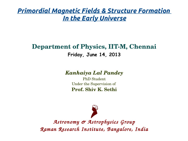 primordial magnetic fields structure formation in the