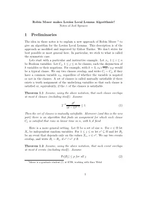 1  Preliminaries The idea in these notes is to explain a new approach of Robin Moser 1 to  give an