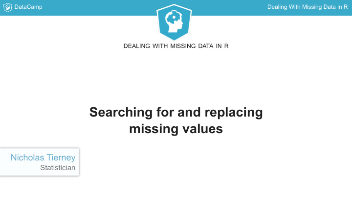 searching for and replacing missing values