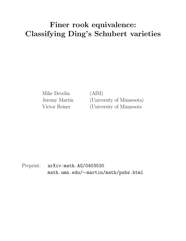 finer rook equivalence classifying ding s schubert