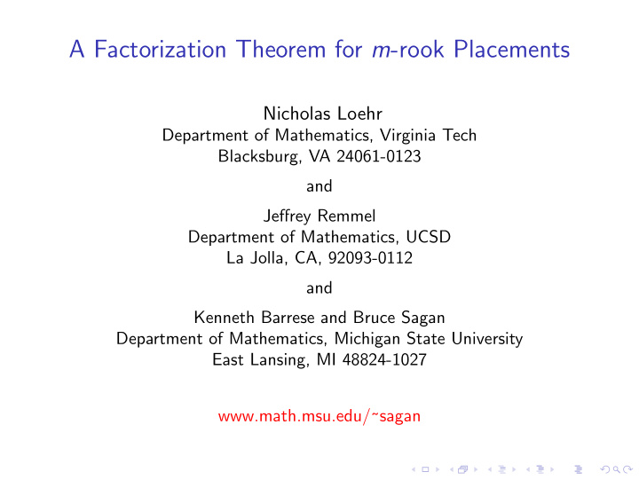 a factorization theorem for m rook placements