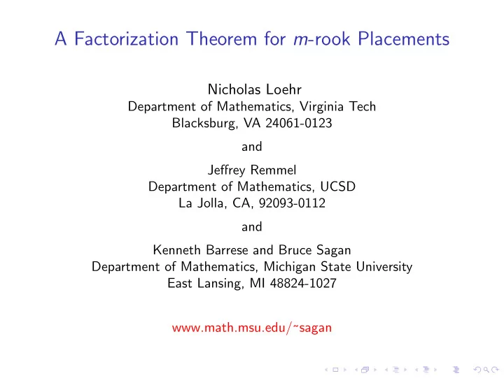 a factorization theorem for m rook placements