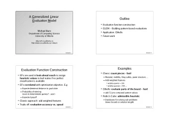 A Generalized Linear  Outline  Evaluation Model  Evaluation function construction  GLEM