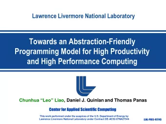 Towards an Abstraction-Friendly  Programming Model for High Productivity  and High Performance