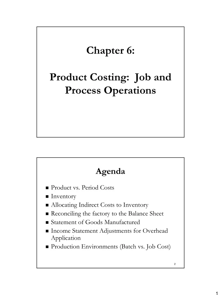 chapter 6 product costing job and process operations